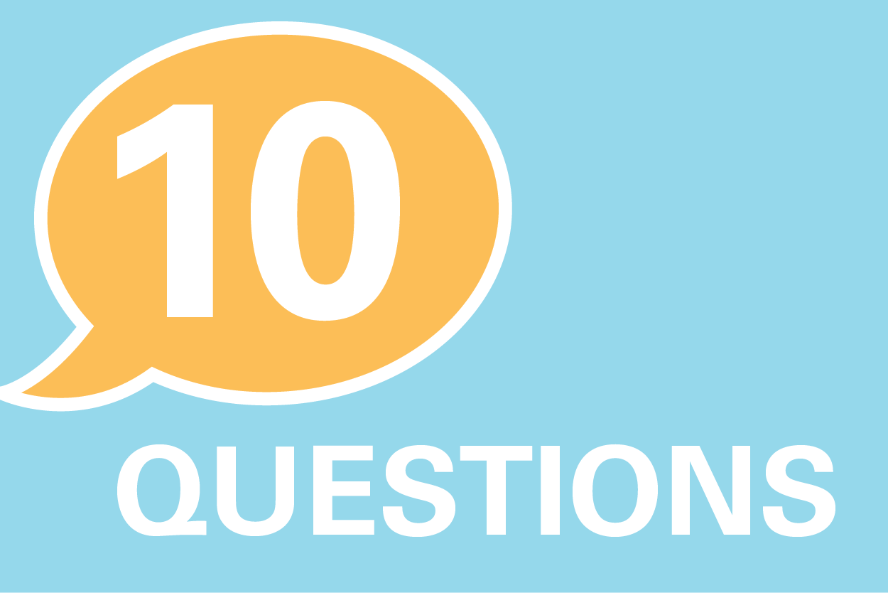 Graphic of 10 Questions